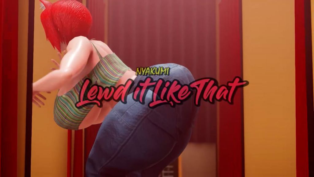 [Nyakumi] Lewd it Like That – Music